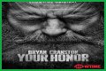 Watch Your Honor Streaming Online